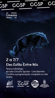 Mostra: Eles Estão Entre Nós