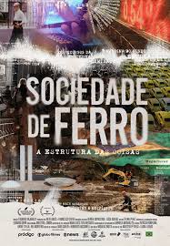 Sociedade de Ferro – A Estrutura das Coisas